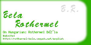 bela rothermel business card